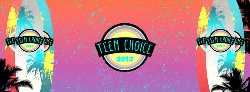 teen choice 2013