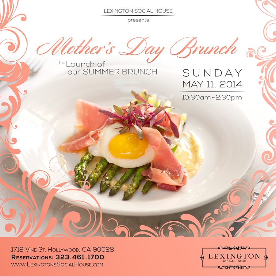Mother's Day Brunch At Lexington Social House LATF USA NEWS
