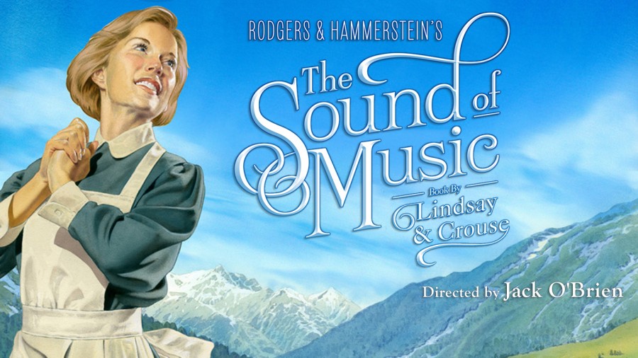 The Sound of Music - Ahmanson Theater
