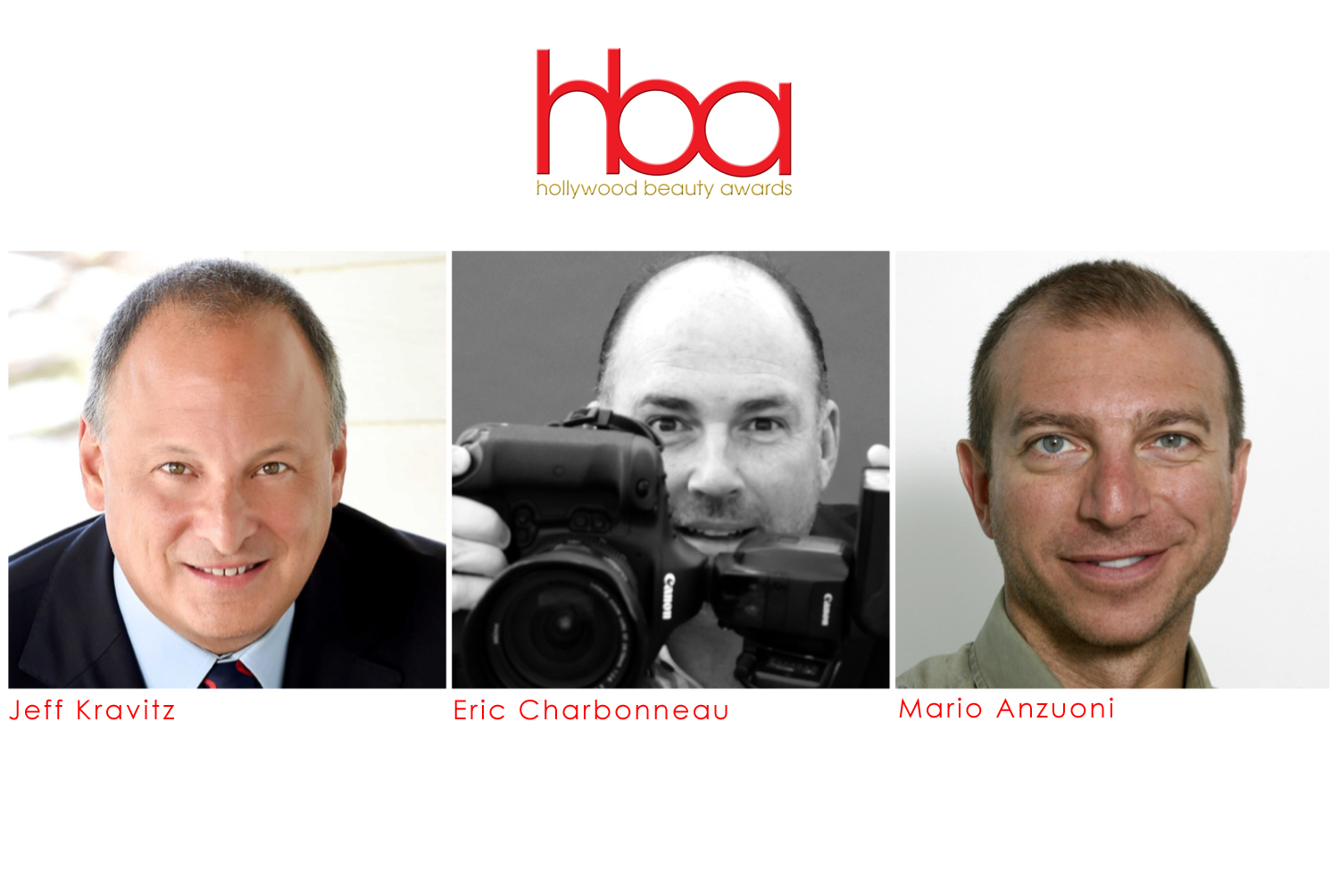 Jeff Kravitz, Eric Charbonneau, Mario Anzuoni - 2016 Hollywood Beauty Awards photography nominees