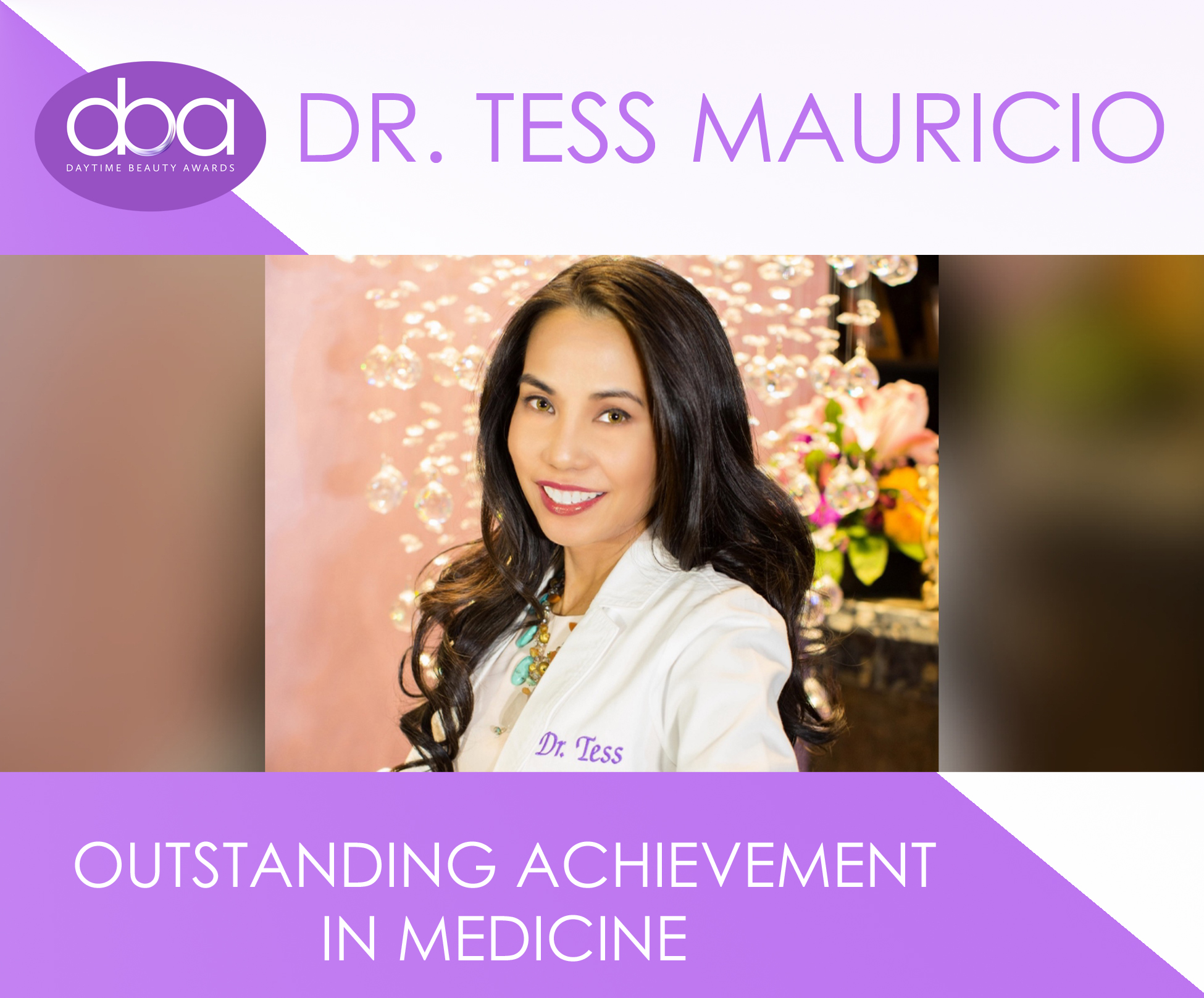 Dr. Tess Mauricio, daytime beauty awards