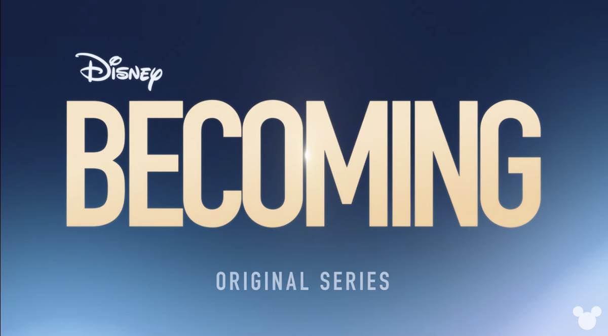 becoming trailer, disney+