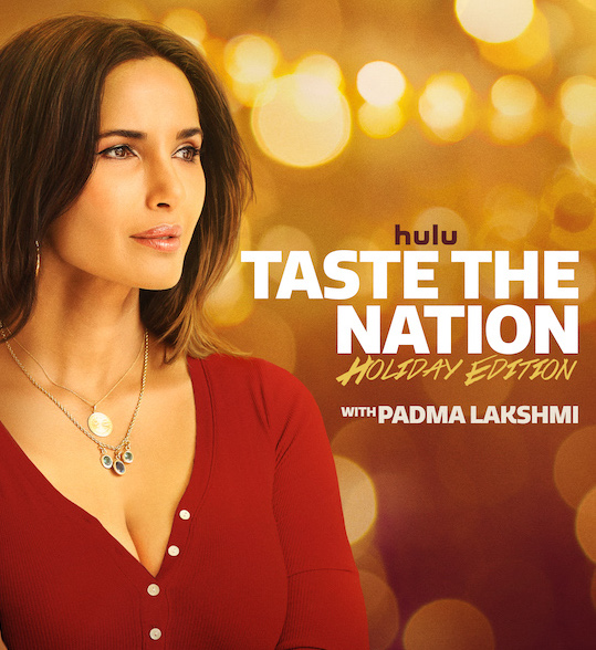 padma lakshmi, taste the nation