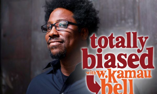 20130829140201__Totally_Biased_with_W__Kamau_Bell__