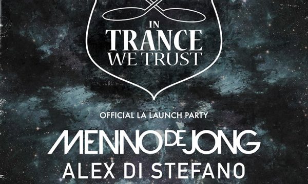 20150617192212In_Trance_We_Trust___Avalon_Hollywood