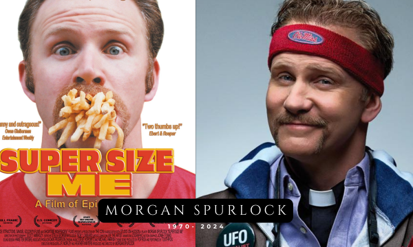 Morgan Spurlock, super size me